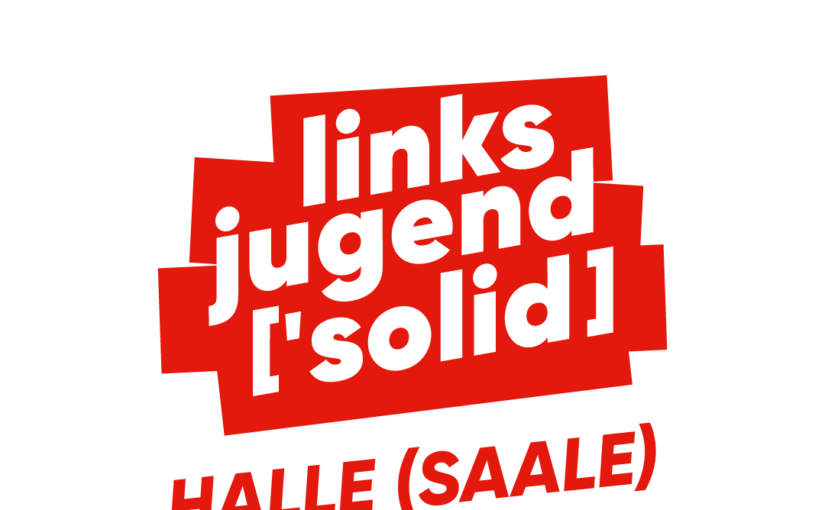 Linksjugend [’solid] Halle (Saale)